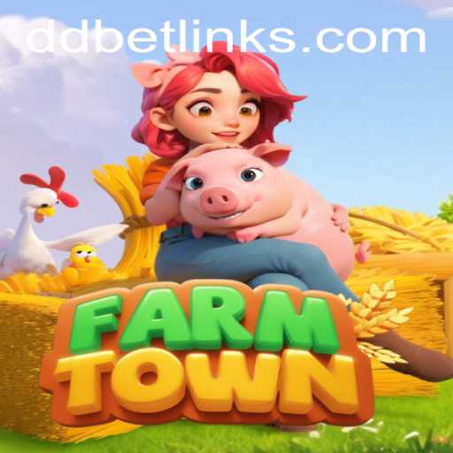 Exploring the Vibrant World of FarmTown: A Dive into DDBET's Latest Hit