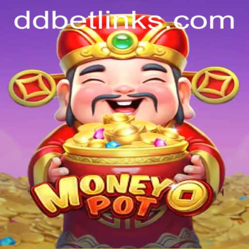 Exploring the Exciting World of MoneyPot: An In-depth Look at the Popular Game DDBET